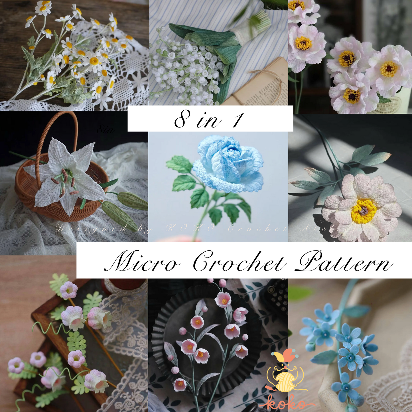 8 in 1 Micro Crochet Flower Patterns